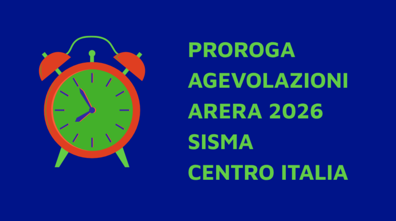 Proroga 2026 agevolazioni ARERA sisma Centro Italia